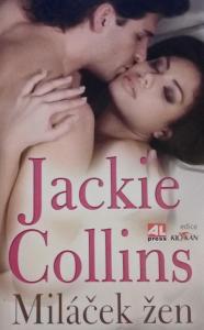 Jackie Collins : " Miláček žen" "
