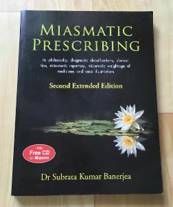DR. Subrat Kumar Banerjea: Miasmatic prescribing