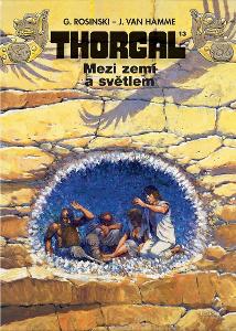 Thorgal - Mezi zemí a světlem (komiks, A4) Rosinski, Jean Van Hamme