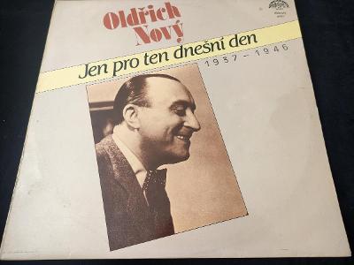 Oldřich Nový - Jen pro ten dnešní den (1937 - 1946)