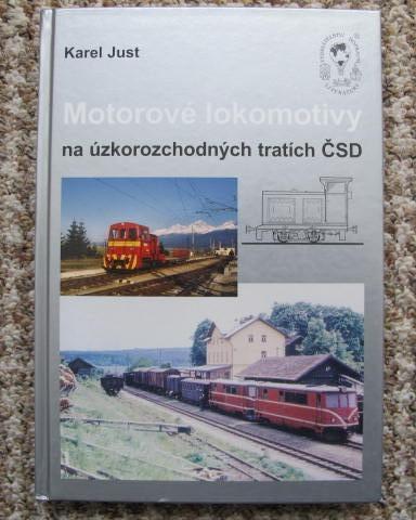 Motorové lokomotivy na úzkorozchodných tratích  ČSD - dráha, železnice