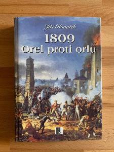 1809 - Orel proti orlu Napoleonovo dunajské tažení, Jiří Kovařík