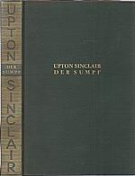 Sinclair, Upton Beall: Der Sumpf