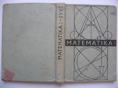 Matematika pro I. ročník středních všeobecně vzdělávacích škol - 1964