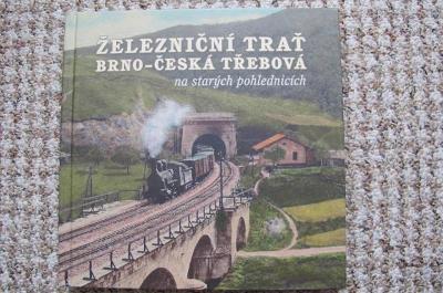 Železniční trať Brno - Česká Třebová na starých fotografiích - dráha