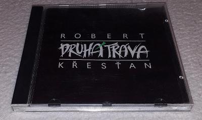 CD Robert Křesťan & Druhá tráva - Robert Křesťan & Druhá tráva