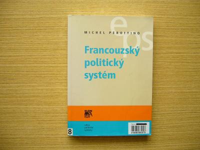 Michel Perottino - Francouzský politický systém | 2005 -a