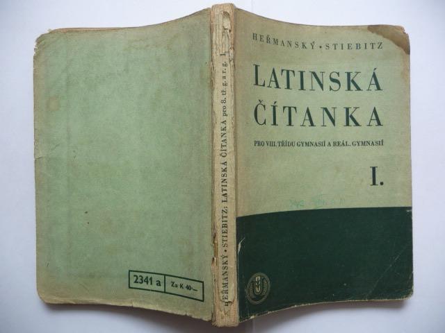 Latinská čítanka pre VIII. triedu gymnázií - I. diel - F. Hermanský 1944 - Učebnice