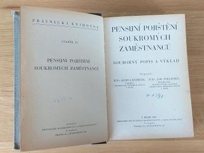 Jindřich a Podlipský: Pensijní pojištění soukromých zaměstnanců (1934)
