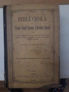 Biblí česká písmo Svaté Starého i Nového Zákona