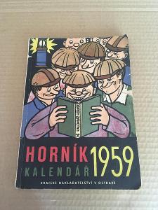 Horník - kalendář na rok 1959 / Kn Ostrava 1958