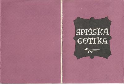 Spišská gotika - Soubor osmi neprošlých pohlednic + brožurka