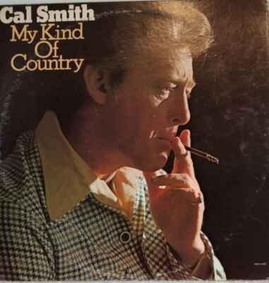 LP Cal Smith - My Kind Of Country, 1975 EX - Hudba