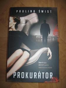 Provokativní, napínavá a erotická nová kniha PROKURÁTOR -Paulina Swist