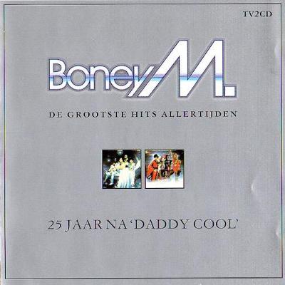 2CD Boney M. – 25 Jaar Na 'Daddy Cool' (De Grootste Hits Allertijden)