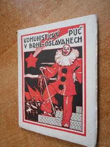 Komunistický puč v Brně - Oslavanech - vzpomínky legionářů - 1930