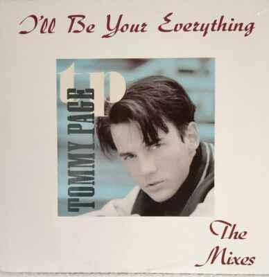 Tommy Page - I'll Be Your Everything (The Mixes) 1990 EX