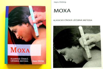 Moxa. Klasická čínská léčebná metoda (2008)	🈶🈹🈚			