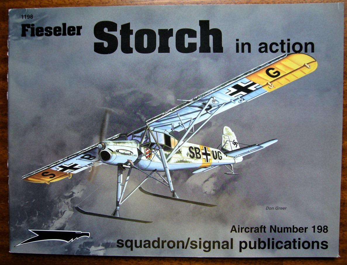 SQUADRON SIGNAL  Fieseler Storch In action  - Sběratelství