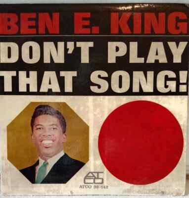 LP Ben E. King - Don't Play That Song! 1962 