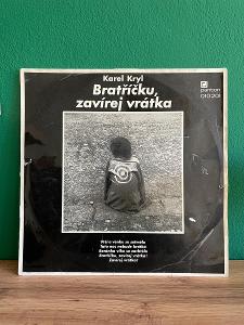 LP Karel Kryl - Bratříčku zavírej vrátka - 1. vydanie Panton 1969