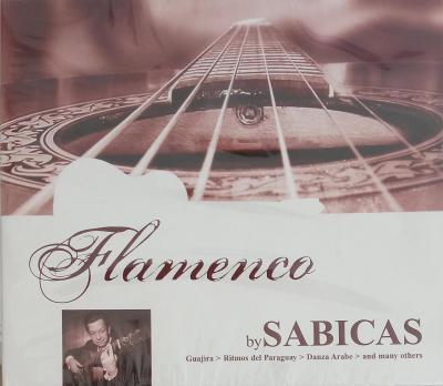 CD - Sabicas:  Flamenco  (nové ve folii)