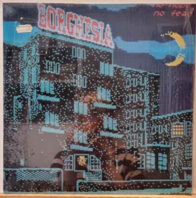 LP Borghesia - No Hope No Fear, 1987 EX