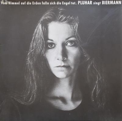 PLUHAR SINGT BIERMANN  "VOM HIMMEL AUF..." album
