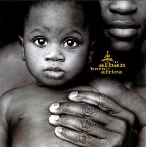 DR. ALBAN-BORN IN AFRICA CD ALBUM 1996.