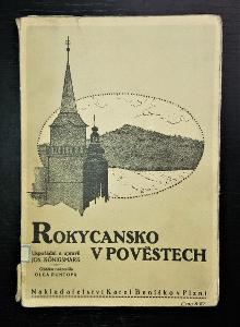 KÖNIGSMARK: ROKYCANSKO V POVĚSTECH, VYDAL K. BENÍŠKO, 1920 (?)