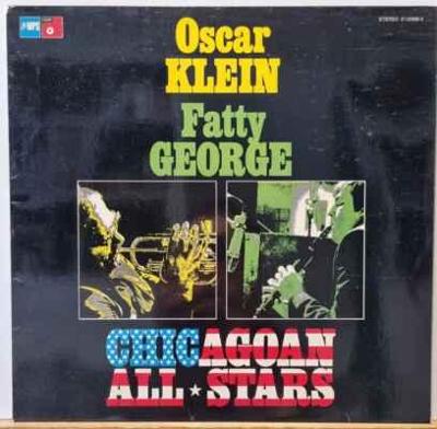 LP Oscar Klein, Fatty George - Chicagoan Allstars, 1974 EX