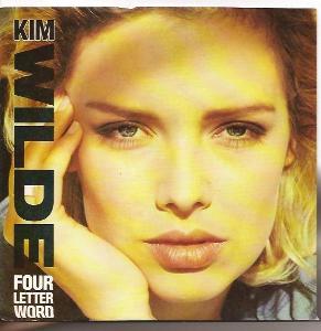 Kim Wilde – Four Letter Word (SP)