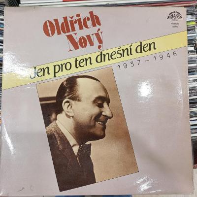 LP Oldřich Nový - Jen pro ten dnešní den 1937-1946 /1988/