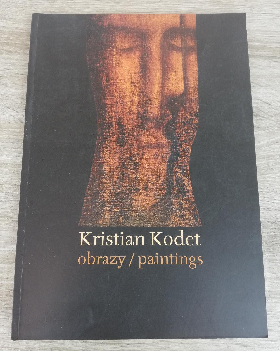 KRISTIAN KODET - Obrazy / Paintings - katalog Klementinum 2008 - Starožitnosti a umenie