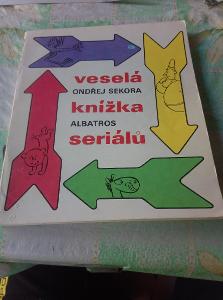O. Sekora Veselá knížka seriálů. Albatros 1982. Komiks 