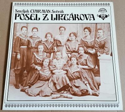 LP SMOLJAK, CIMRMAN, SVĚRÁK - POSEL Z LIPTÁKOVA/NM, TOP STAV, 1983
