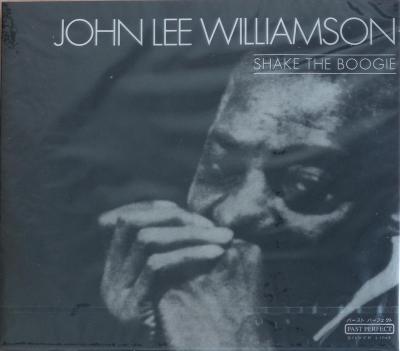 CD - WILLIAMSON LEE JOHN: Shake The Boogie (PAST PERFECT, nové)