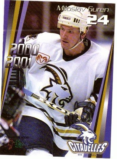 Miloslav Gureň 00-01 Quebec Citadelles  AHL