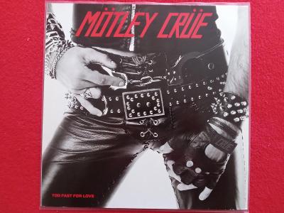 Mötley Crüe – Too Fast For Love (1981) - Vinyl (EX+/EX)