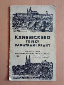KAMENICKÉHO TOULKY PAMÁTKAMI PRAHY - 1935