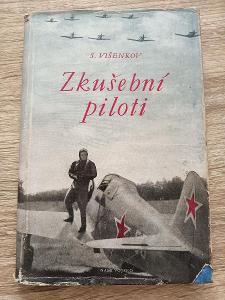 kniha - ZKUŠEBNÍ PILOTI - S. Višenkov - rok 1951