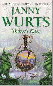 Traitors Knot/Uzel zrádců J. Wurts Voyager 2005