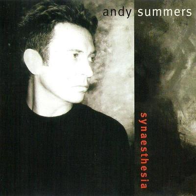 Andy Summers – Synaesthesia CD