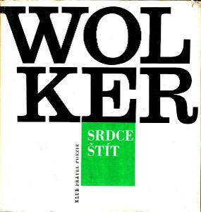 SRDCE ŠTÍT - Jiří Wolker (Obsahuje SP !)