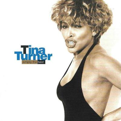 TINA TURNER-SIMPLY THE BEST CD ALBUM 1991.
