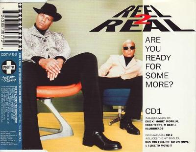 REEL 2 REAL-ARE YOU READY FOR SOME MORE CD SINGLE 1996.