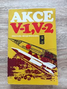 kniha - AKCE V-1, V-2 - M. Wojewodzki - rok 1981 