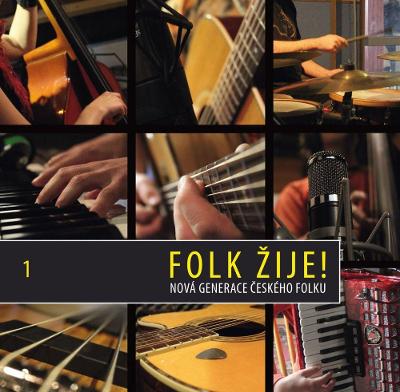 FOLK ŽIJE 1 - NOVÁ GENERACE ČESKÉHO FOLKU (CD)