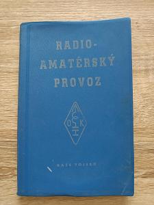 kniha - RADIO - AMATÉRSKÝ PROVOZ - rok 1963 