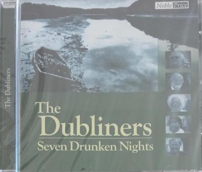 CD - The Dubliners:  Seven Drunken Nights (nové ve folii)